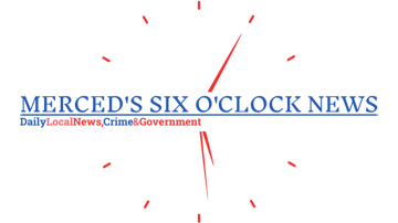 Merced's Six O'Clock News